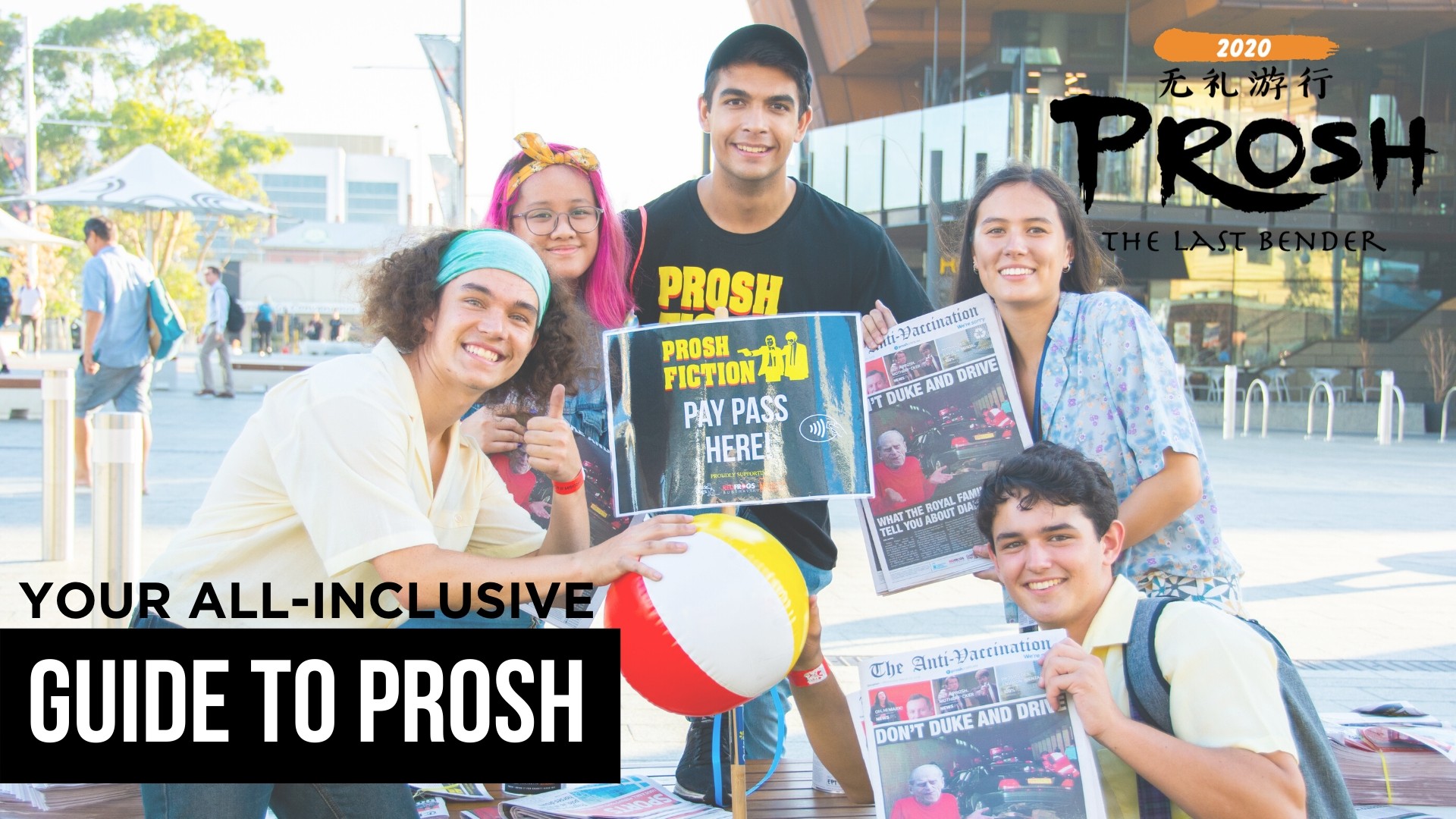 Your allinclusive GUIDE TO PROSH UWA Student Guild