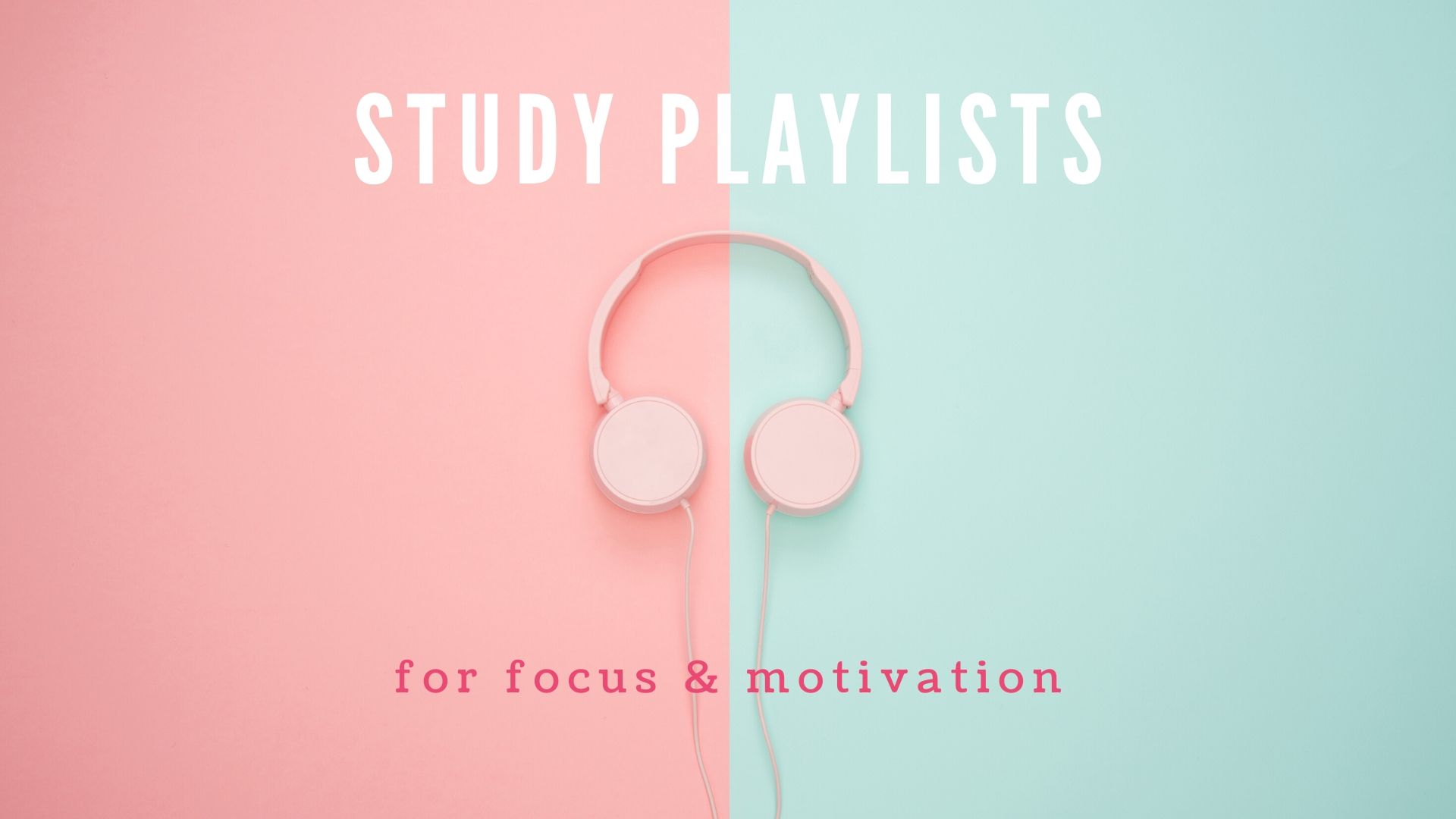 Study Playlists for Focus and Motivation | UWA Student Guild